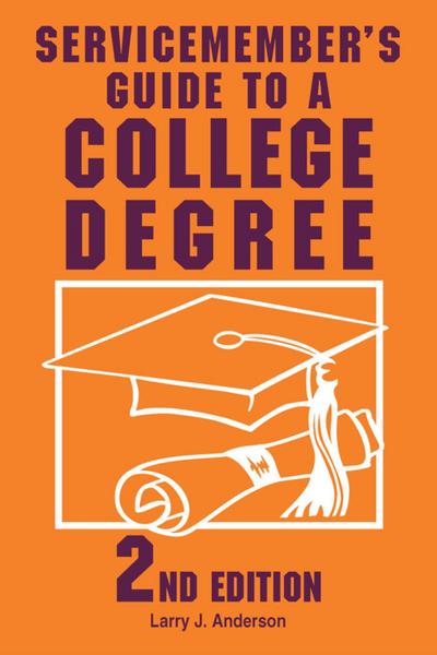 Servicemember’s Guide to a College Degree