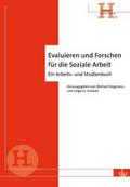 Evaluieren und Forschen für die Soziale Arbeit