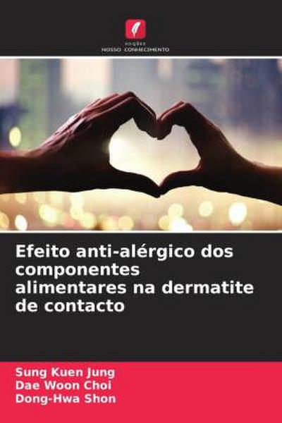 Efeito anti-alérgico dos componentes alimentares na dermatite de contacto