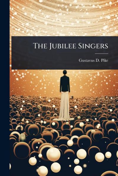 The Jubilee Singers