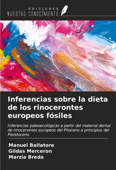 Inferencias sobre la dieta de los rinocerontes europeos fósiles
