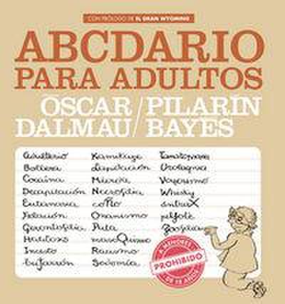 Abcedario para adultos : prohibido a menores de 18 años