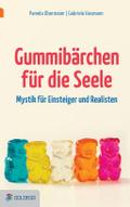 Gummibärchen für die Seele