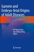 Gamete and Embryo-fetal Origins of Adult Diseases