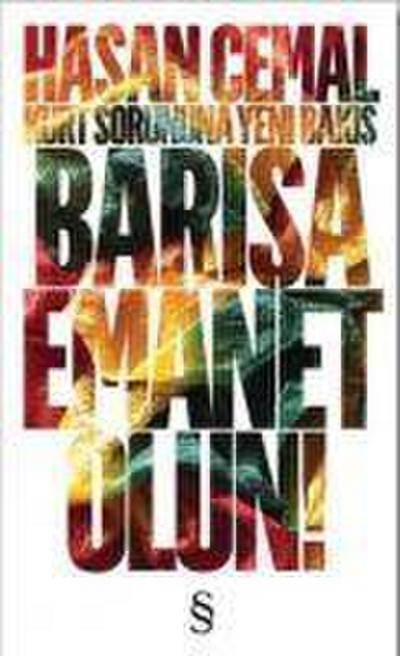 Barisa Emanet Olun