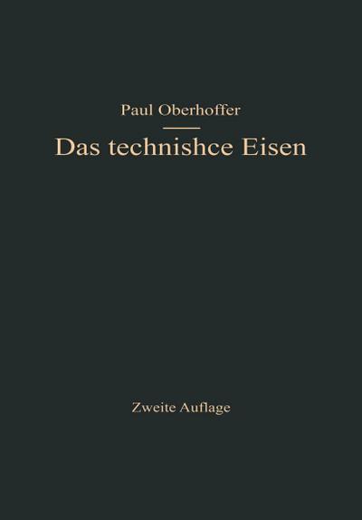 Das technische Eisen