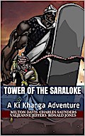 Tower of the Saraloke (A Ki Khanga Adventure)