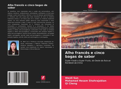 Alho francês e cinco bagas de sabor