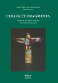 Colligite Fragmenta