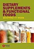 Dietary Supplements and Functional Foods