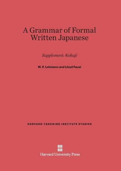 Lehmann, W: Grammar of Formal Written Japanese