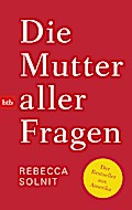 Die Mutter aller Fragen