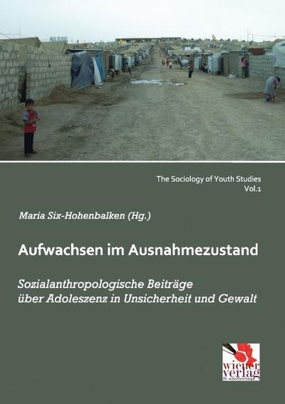 Aufwachsen im Ausnahmezustand