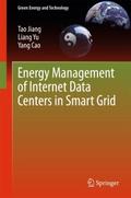Energy Management of Internet Data Centers in Smar