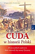 Cuda w historii Polski