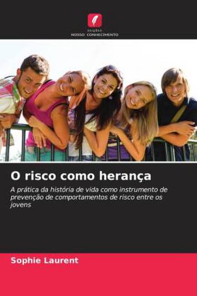 O risco como herança