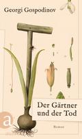 Der Gärtner und der Tod