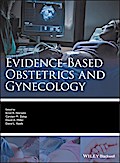 Evidence-based Obstetrics and Gynecology