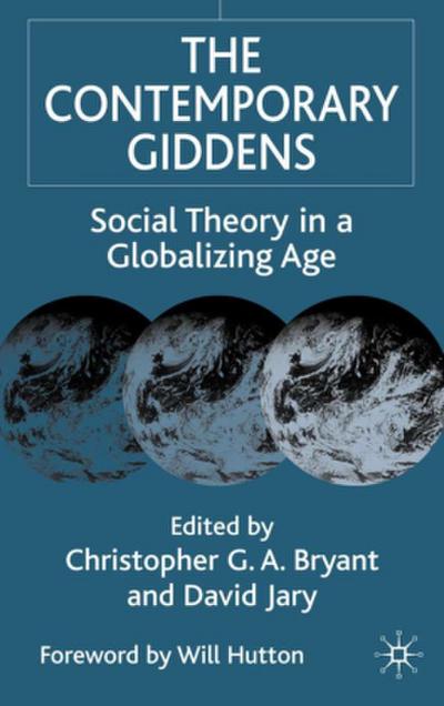 The Contemporary Giddens