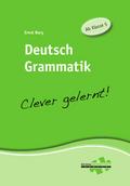 Deutsch Grammatik - clever gelernt