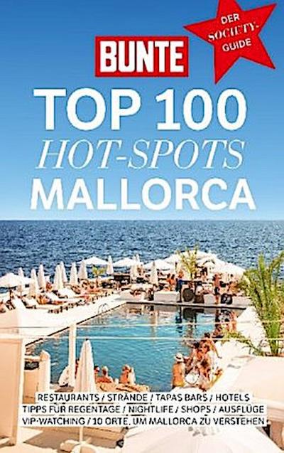 BUNTE TOP 100 HOT-SPOTS MALLORCA