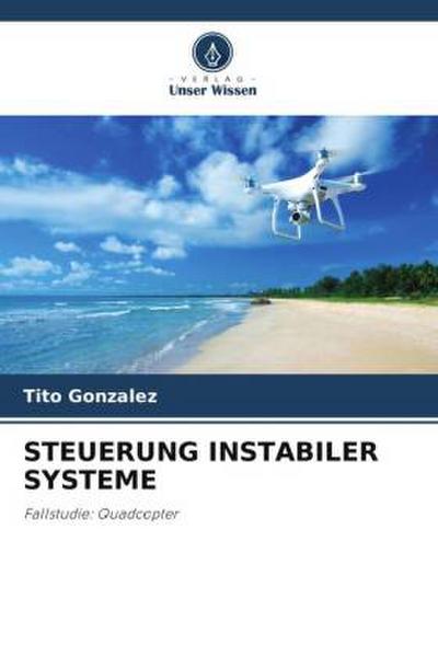 STEUERUNG INSTABILER SYSTEME