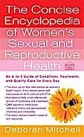 The Concise Encyclopedia of Women’s Sexual and Reproductive Health
