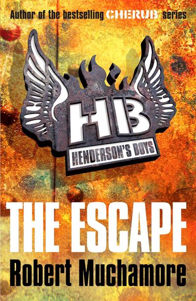 Henderson’s Boys 01. The Escape