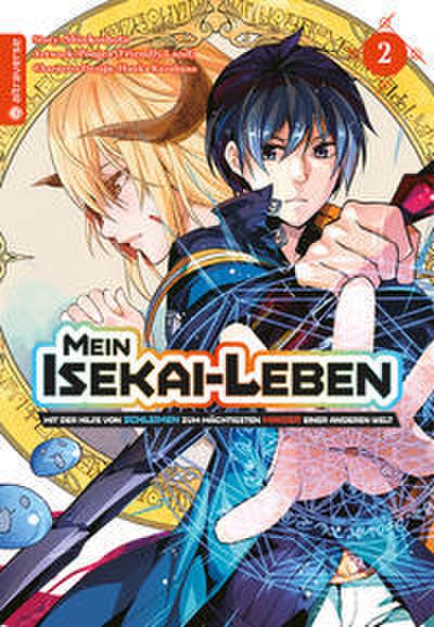 Mein Isekai-Leben - Mit der Hilfe von Schleimen zum mächtigsten Magier einer anderen Welt 2