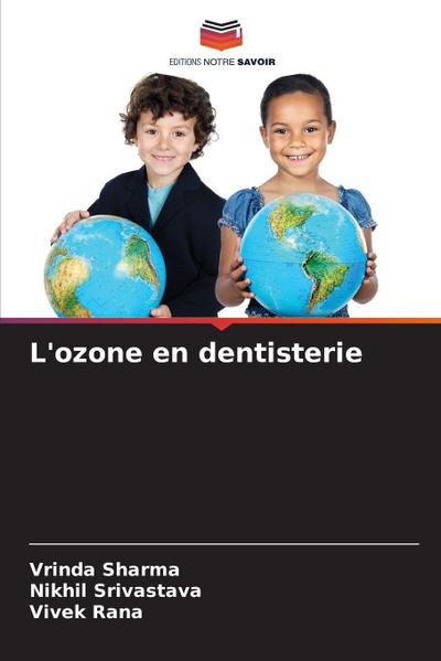 L’ozone en dentisterie