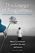 The Energy of Forgiveness