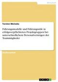Führungsmodelle und Führungsstile in erfolgsverpfl