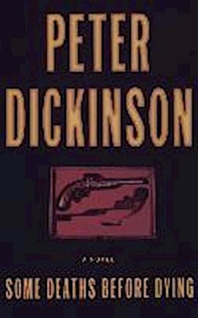 Some Deaths Before Dying