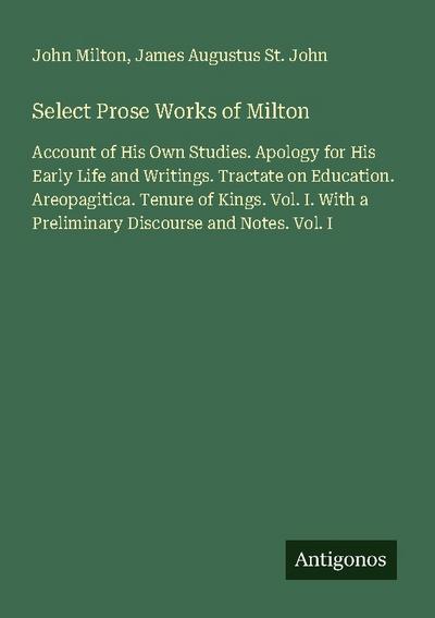 Select Prose Works of Milton