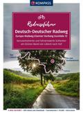 KOMPASS Radreiseführer Deutsch-Deutscher Radweg/Europa-Radweg Eiserner Vorhang EuroVelo 13