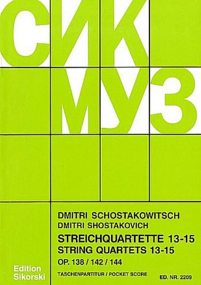 Streichquartette Nr.13-15