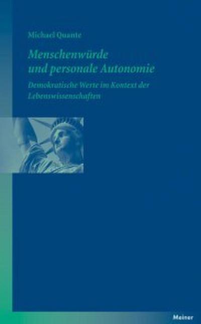 Menschenwürde und personale Autonomie