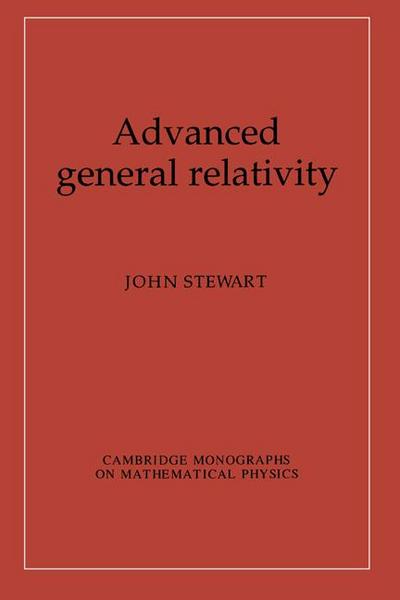 Advanced General Relativity