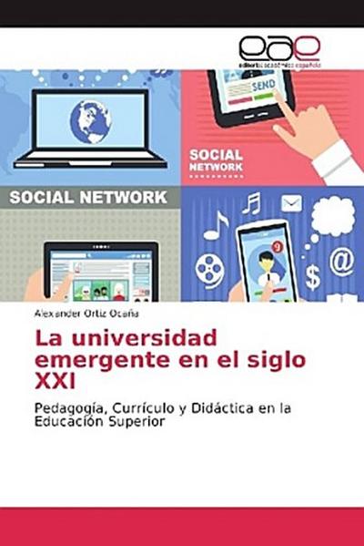 La universidad emergente en el siglo XXI