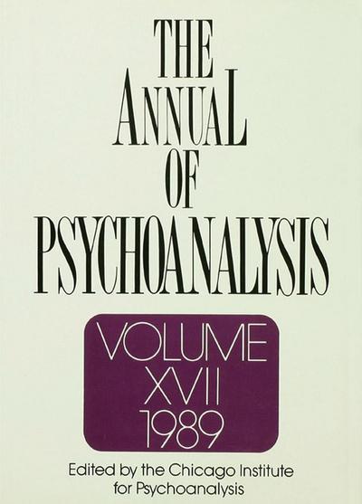 The Annual of Psychoanalysis, V. 17