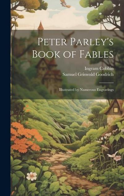 Peter Parley’s Book of Fables