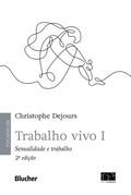 Trabalho vivo, v. 1