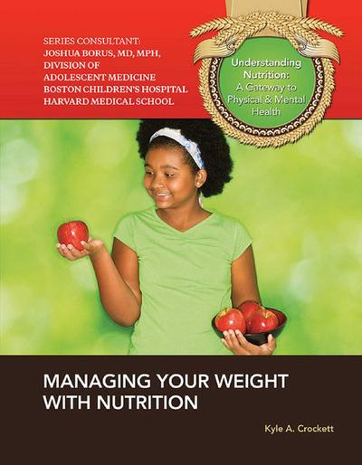 Managing Your Weight with Nutrition
