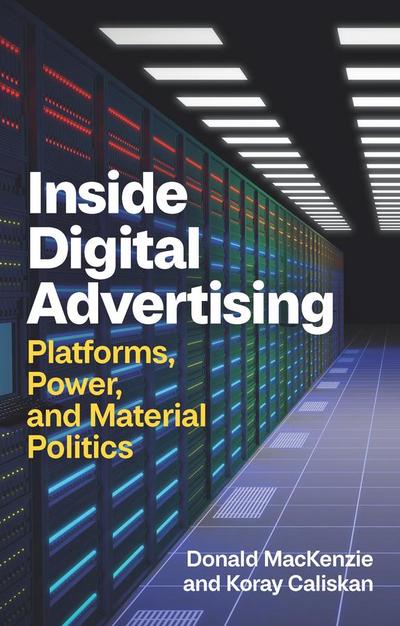 Inside Digital Advertising