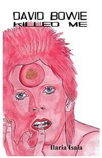 David Bowie Killed Me