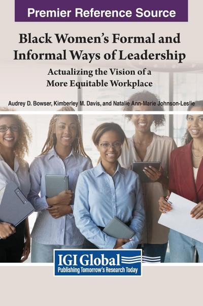 Black Women’s Formal and Informal Ways of Leadership