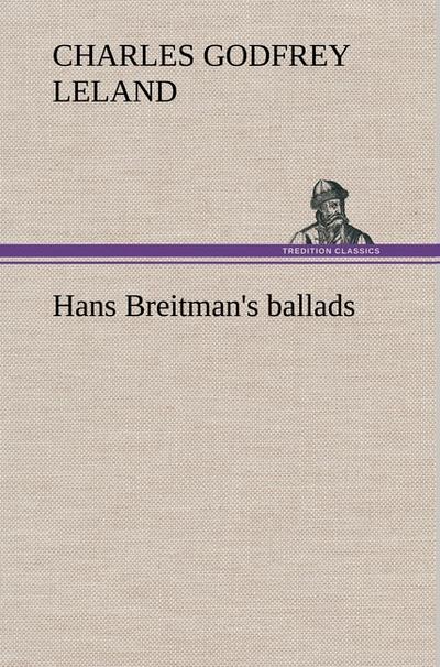 Hans Breitman’s ballads