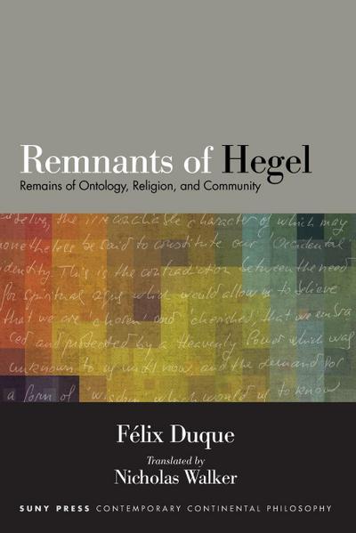 Remnants of Hegel
