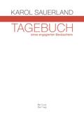 Tagebuch eines engagierten Beobachters