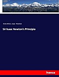 Sir Isaac Newton’s Principia